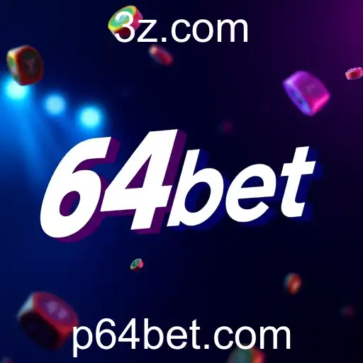 A Ascensão da 64bet no Mercado de Jogos Online